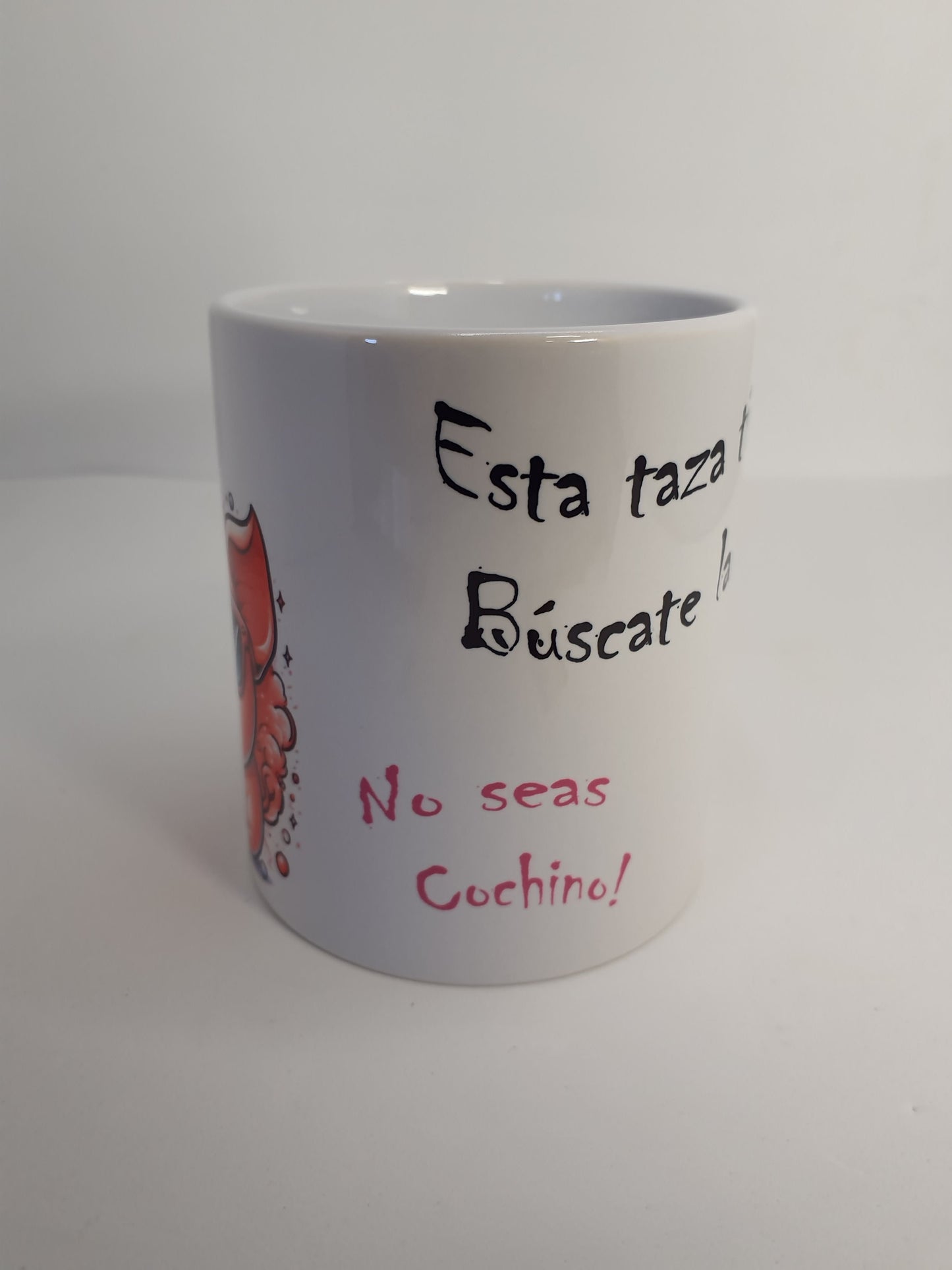 Taza divertida "Esta taza tiene dueño"